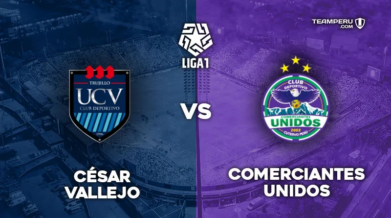 Cesar-Vallejo-vs-Comerciantes-Unidos